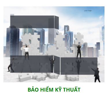 Bảo hiểm mọi rủi ro trong xây dựng lắp đặt