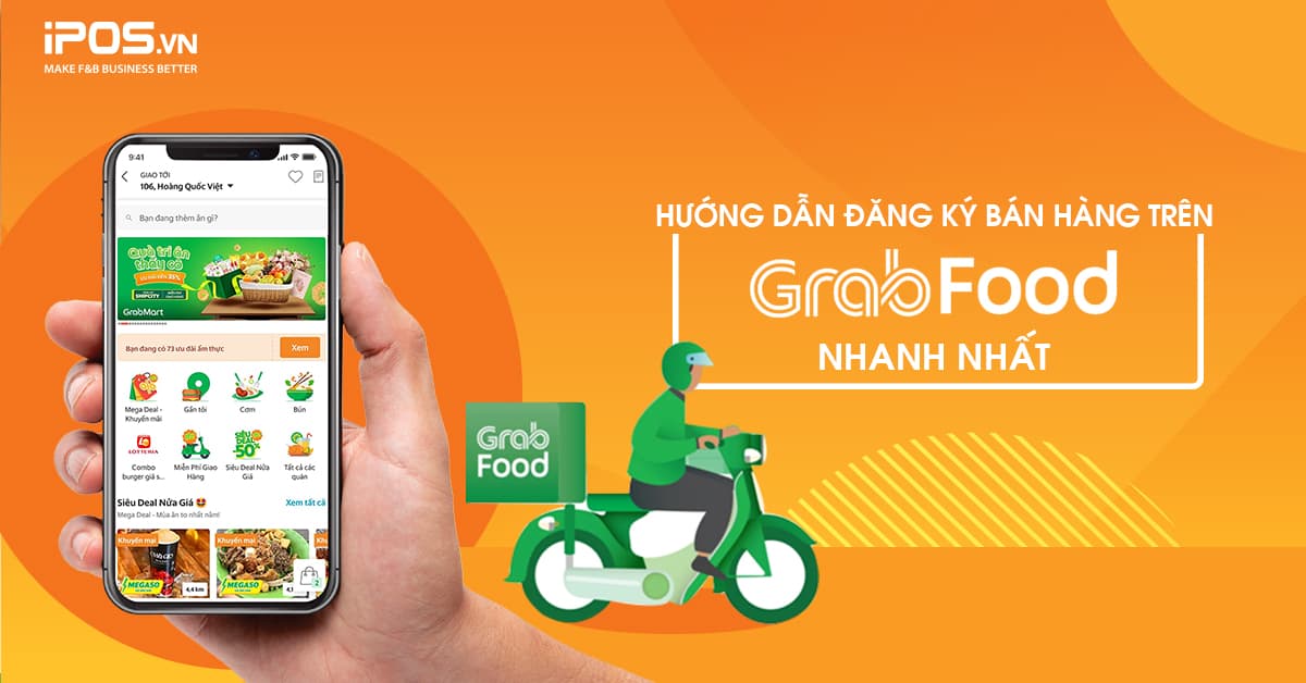 Cách đăng ký GrabFood nhanh nhất cho nhà hàng, quán cafe với chiết khấu ưu đãi